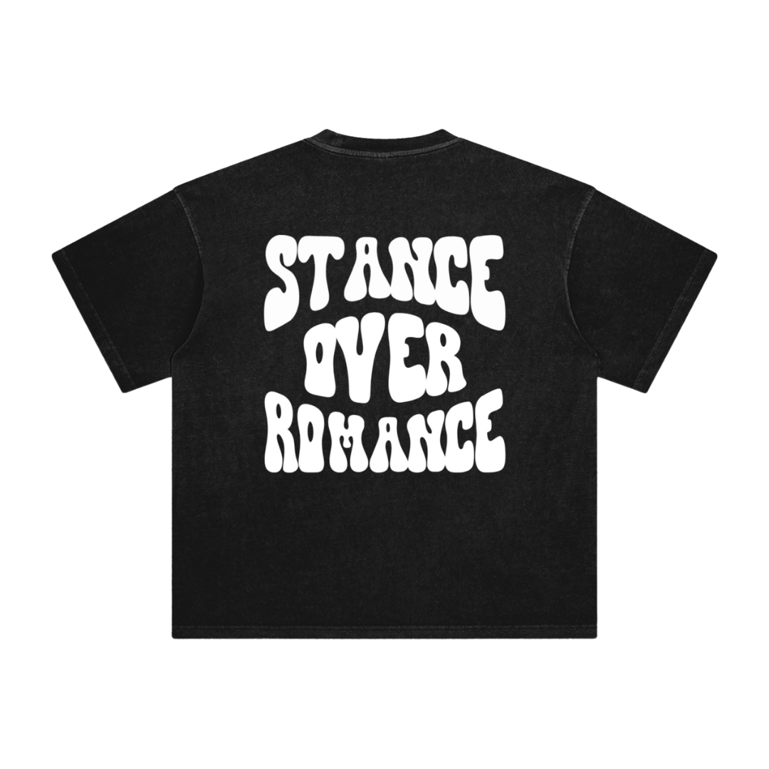 Stance Over Romance Tee