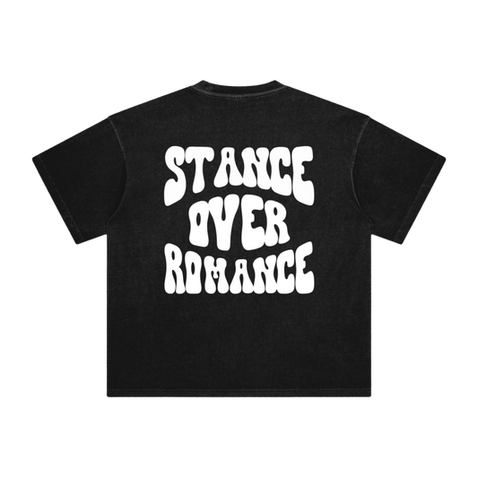 Stance Over Romance Tee