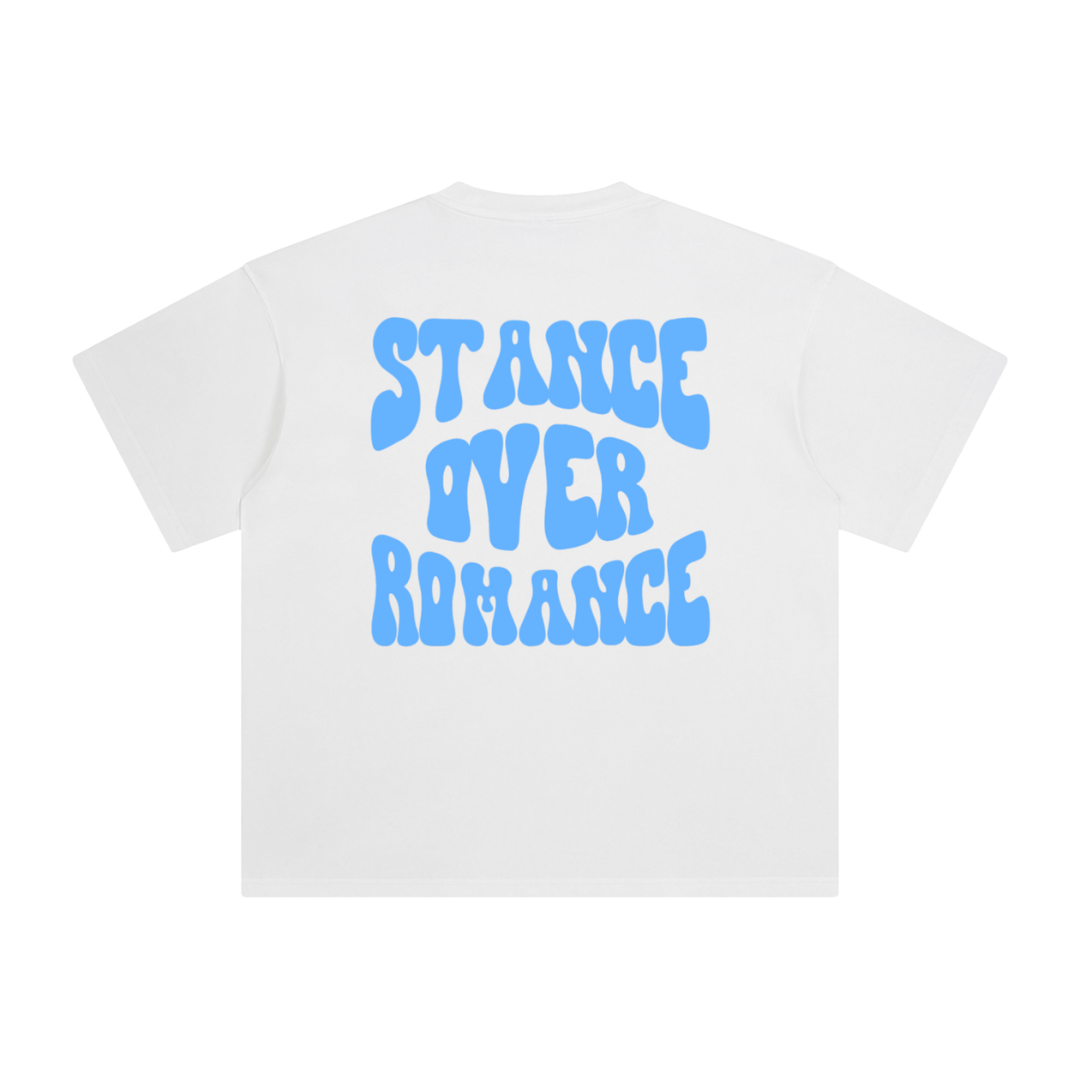 Stance Over Romance Tee